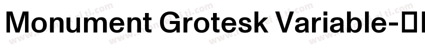 Monument Grotesk Variable字体转换